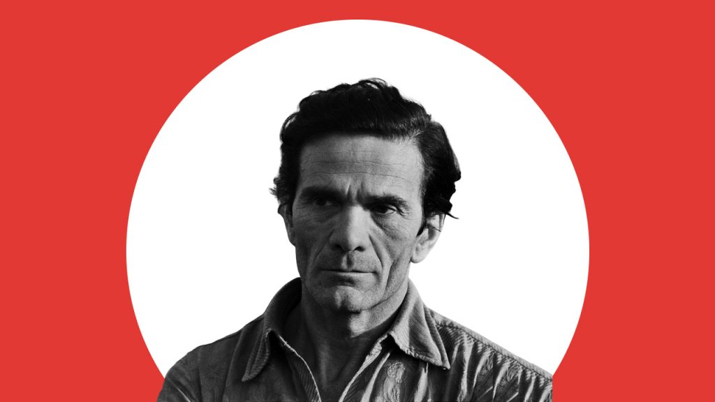 Pier Paolo Pasolini e l'eredità di un intellettuale di borgata
