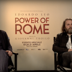 Power of Rome: Giovanni Troilo ed Edoardo Leo raccontano il film