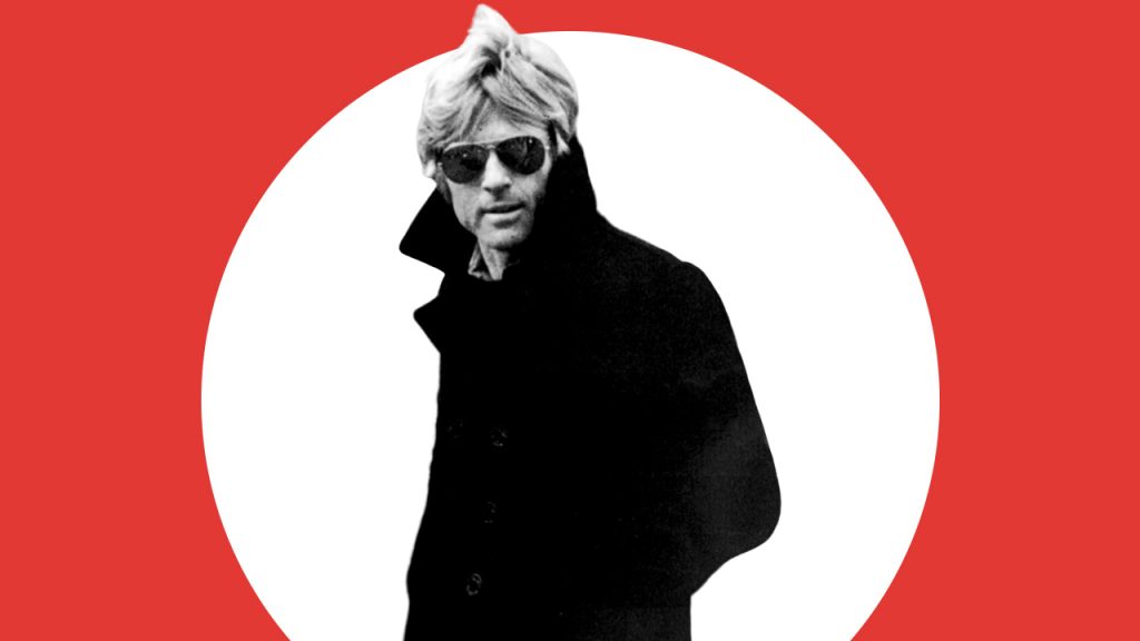 Robert Redford They Don’t Make ‘Em Like That No More